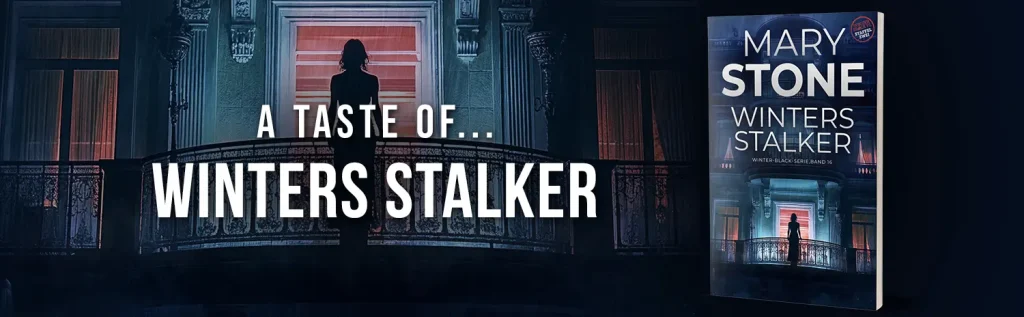 Mary Stone - Winters Stalker: Winter-Black-Serie Staffel zwei